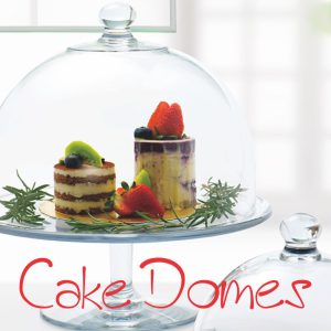 CAKE DOMES & STANDS